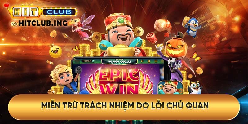 Nội dung miễn trừ trách nhiệm Hitclub cần nắm rõ